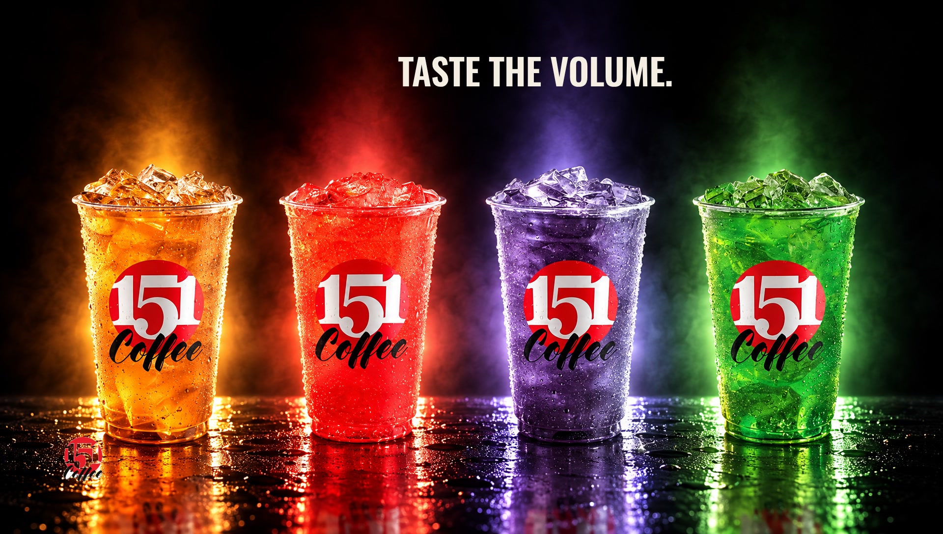 Four glowing 151 Energy drinks lined up like meter bars with the line Taste the Volume